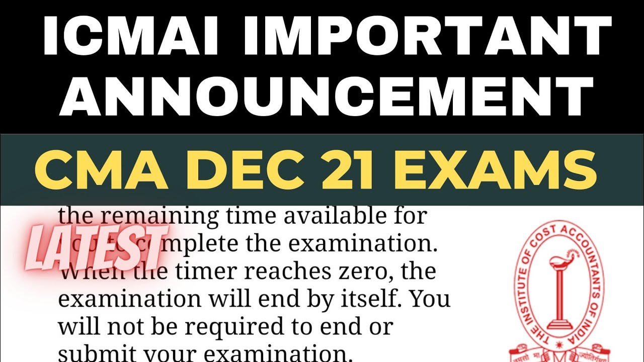 ICMAI BIG ANNOUNCEMENT TO CMA DECEMBER 2021 EXAMS | CMA INTER | #cmainter #cmafinal #cmaupdates