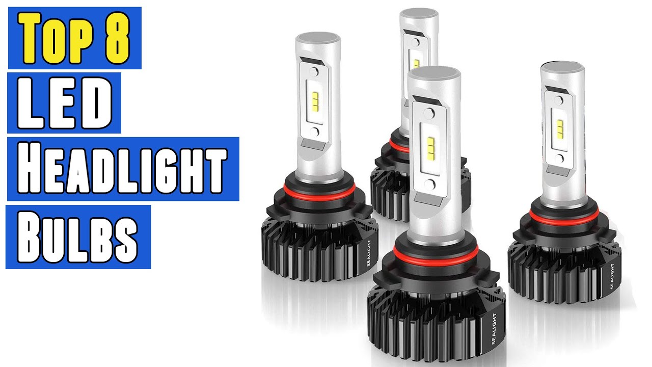 Top 8 Best LED Headlight Bulbs 2020