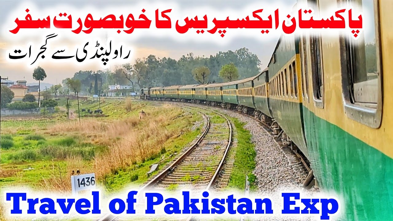 Scenic Train Travel of Pakistan Express | Rawalpindi to Gujrat