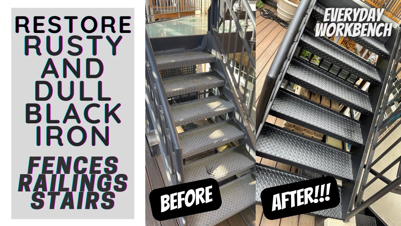 How to restore rusty and dull black iron stairs, black iron railings and black iron fence