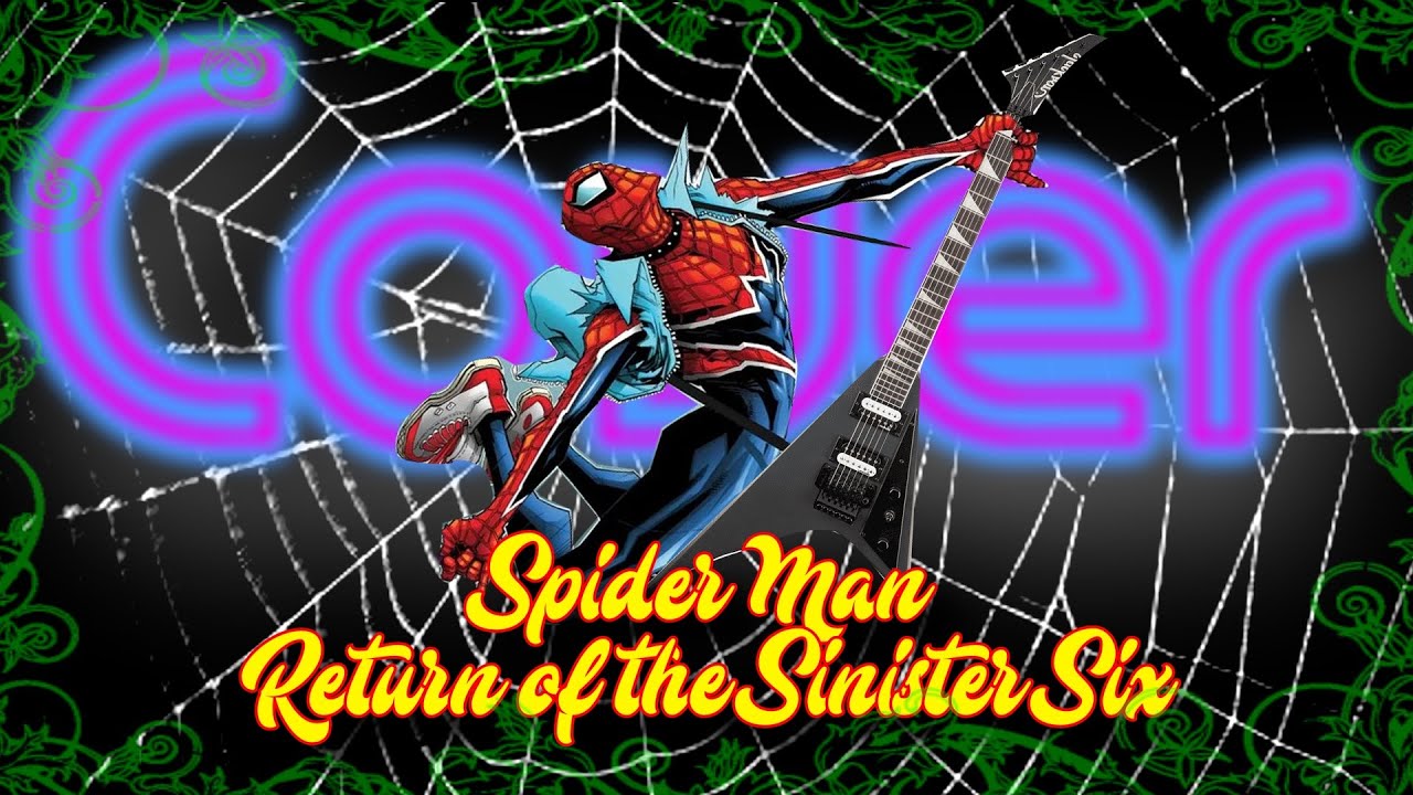 Spider Man  - Return of the Sinister Six - Full Covers
