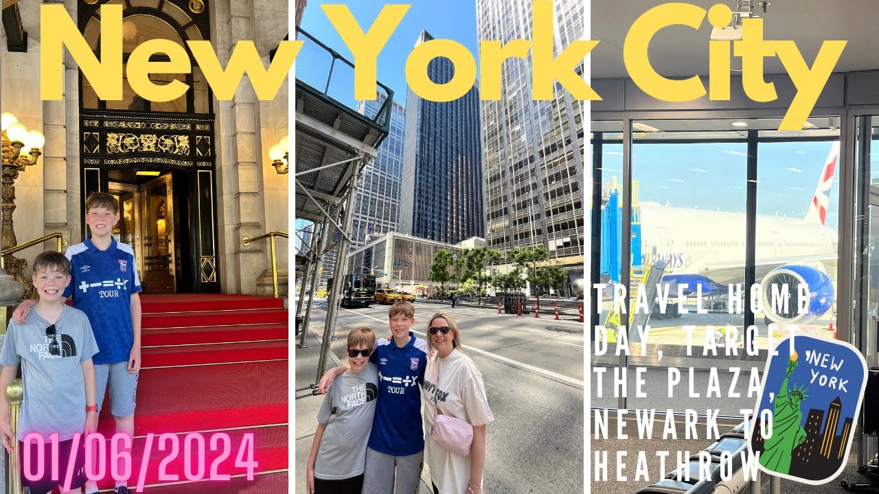 New York City | Travel Home Day | Target | The Plaza | Newark to Heathrow