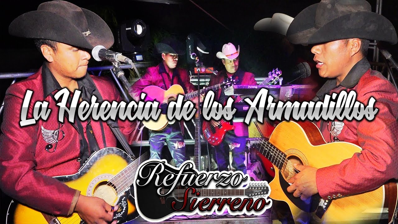 La Herencia de los Armadillos GRUPO REFUERZO SIERREÑO Mix de las Mejores Rancheras 2022