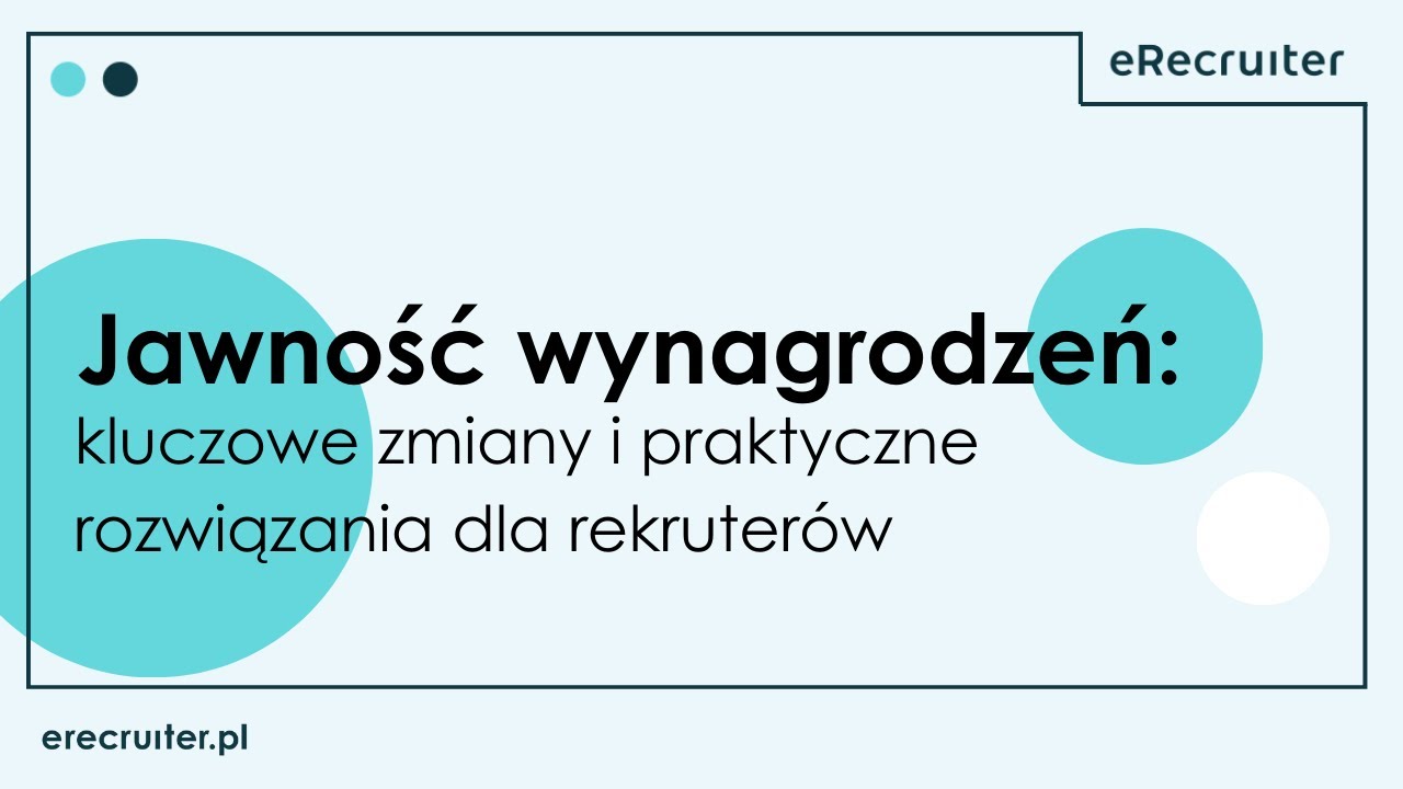 Webinar: Jawność wynagrodzeń:kluczowe zmiany i praktyczne rozwiązania dla rekruter&oacute;w