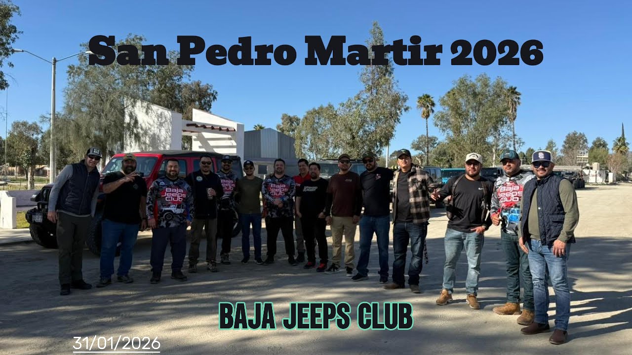 San Pedro Martir 2026 Baja Jeeps Club