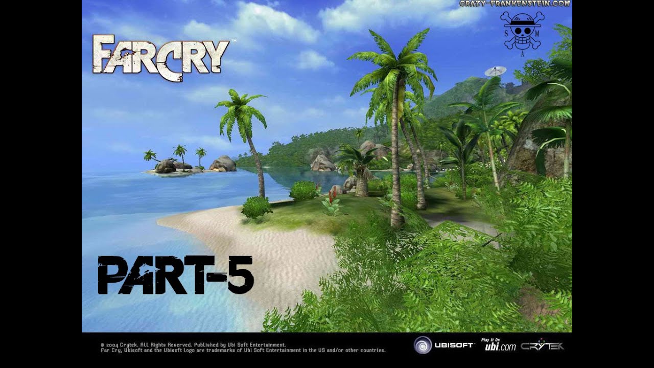 FARCRY ( Final Part )