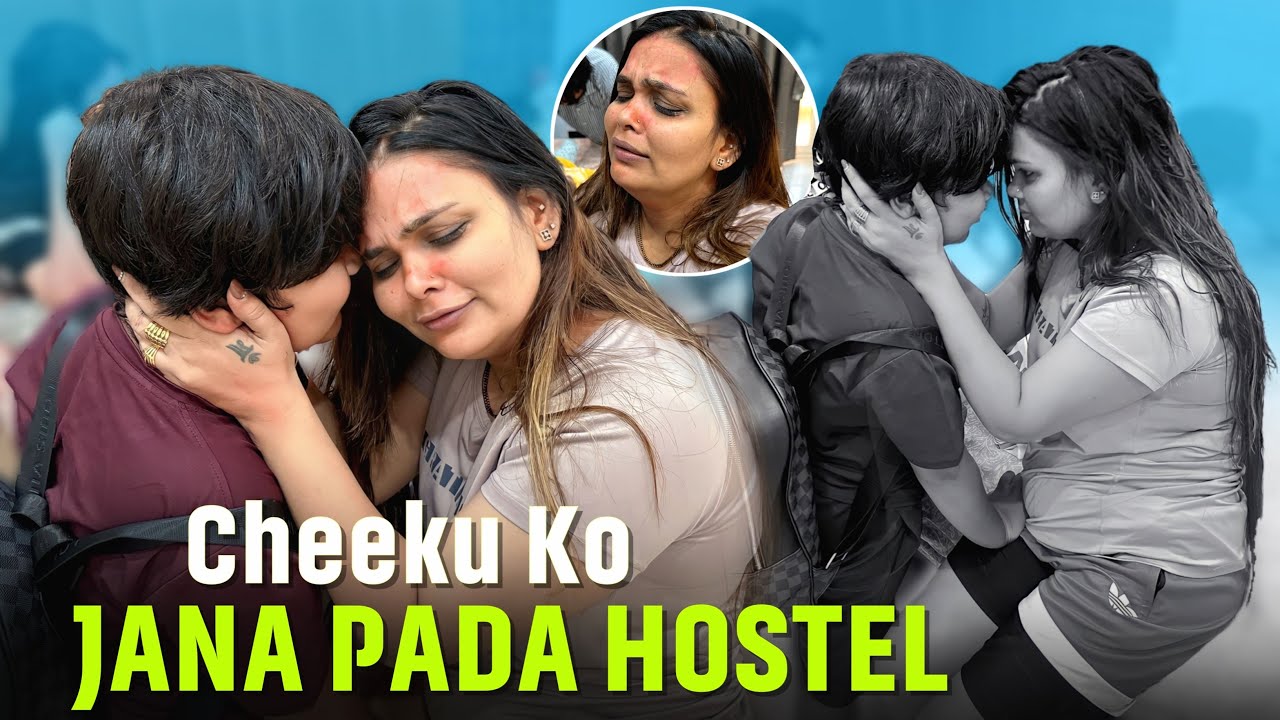 CHIKU KO JANA PADA HOSTEL | Chiku Malik Vlogs