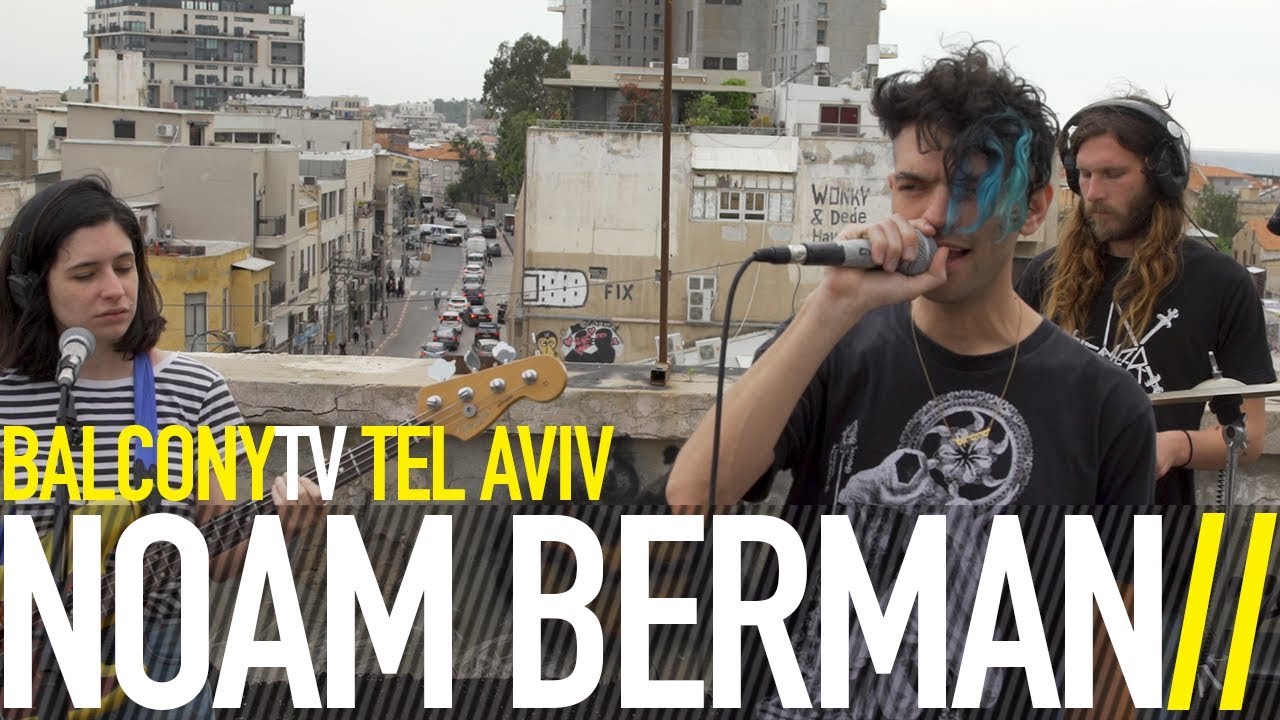 NOAM BERMAN - BEAUTIFUL PEOPLE ARE A BAD F**K (BalconyTV)