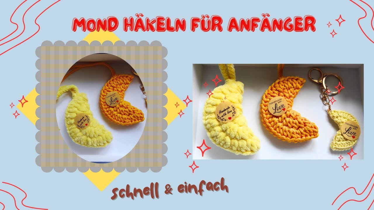 Mond häkeln für Anfänger schnell & einfach Schlüsselanhänger häkeln