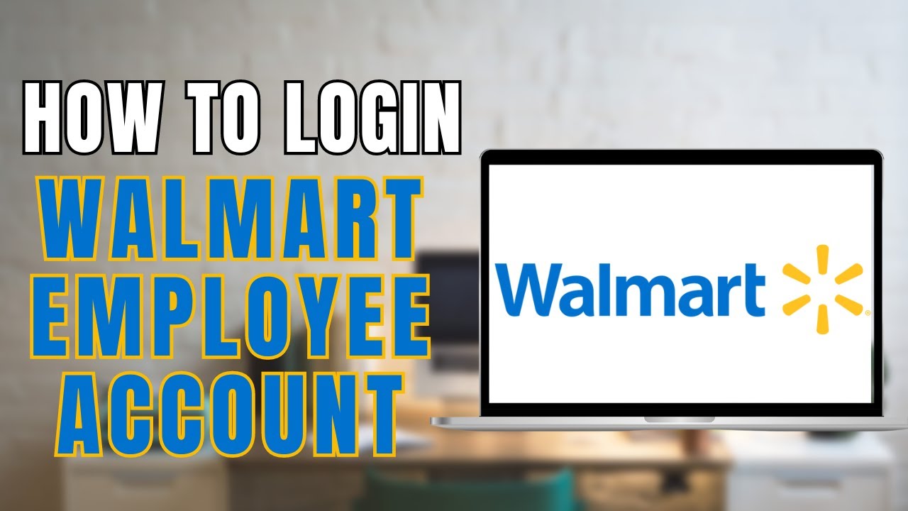 How to Login to Walmart Employee Account | Walmart Employee Login