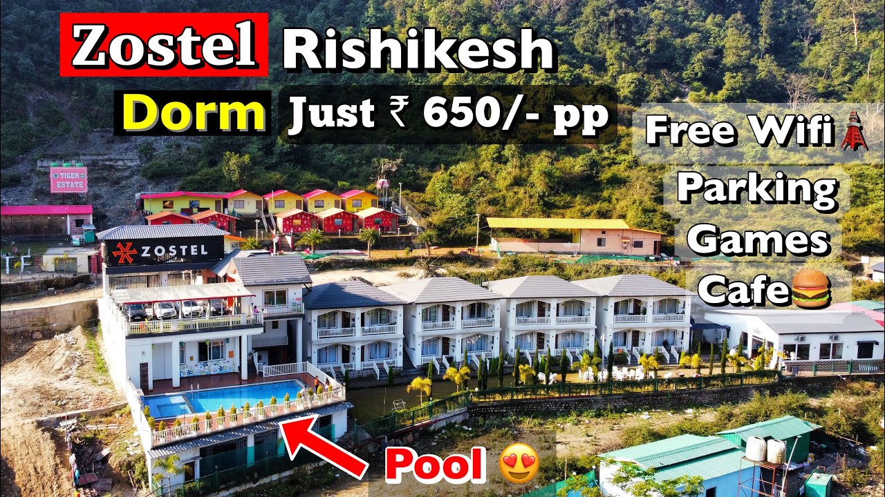 Hotel/Stay in RISHIKESH😍 Best Affordable Dormitory with Pool || Affordable Zostel Hostel