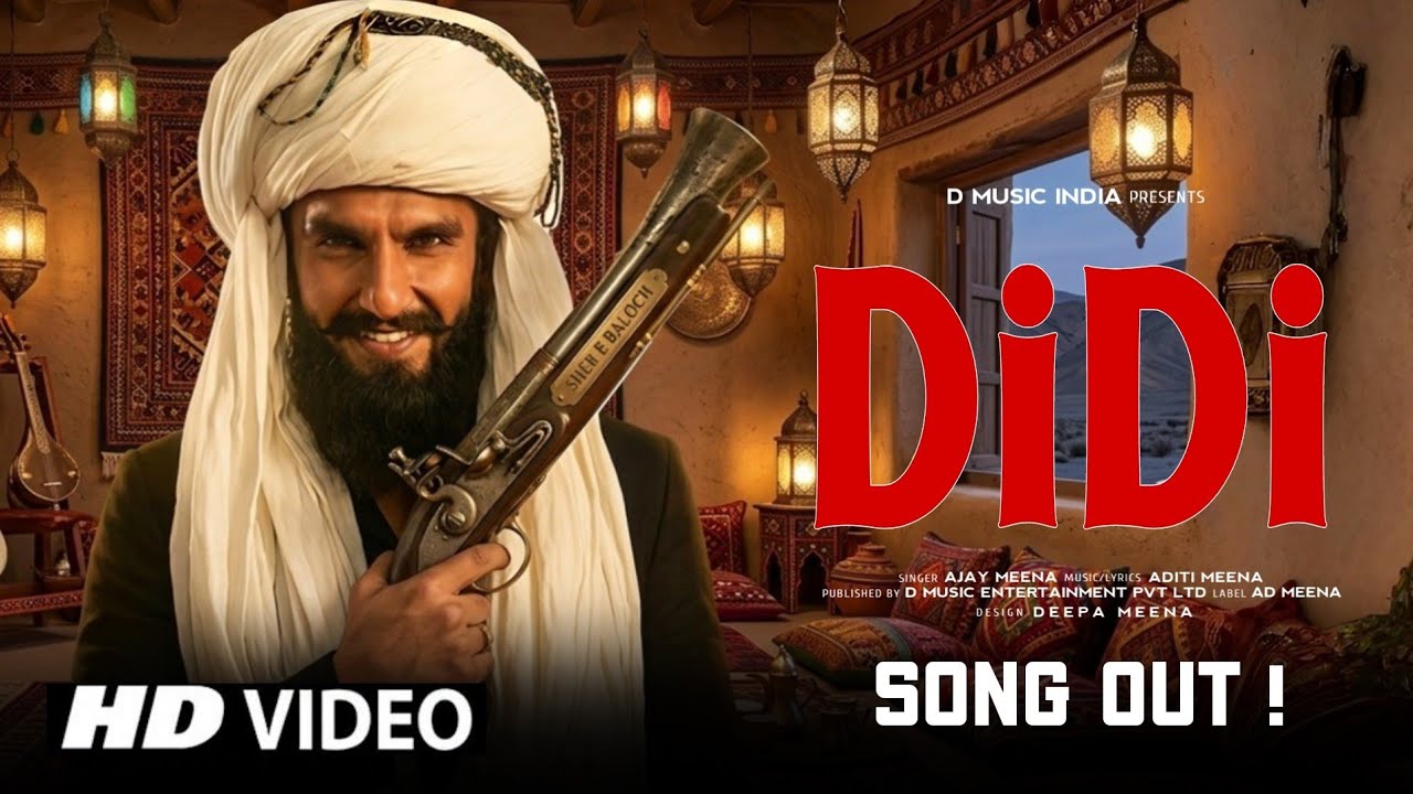Didi - Dhurandhar The Revange | Ranveer Singh Entry Song | Sher a Baloch Arabic Song | Aditya Dhar