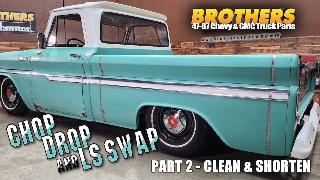 1965 C10 Chop/Drop & LS Swap - Part #2 - Clean up & Shortbed Conversion / Complete Makeover