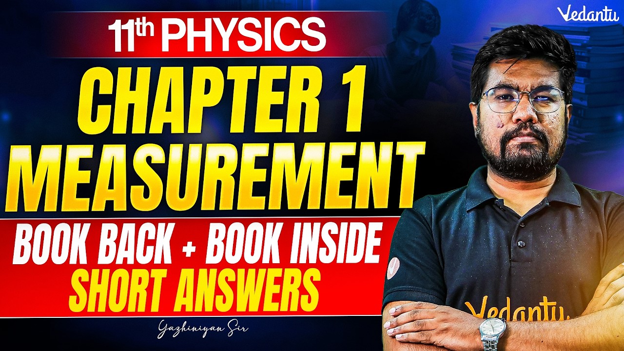 11th Physics | Chapter 1 Measurement Book Back + Book Inside Short Answers | Yazhiniyan Sir
