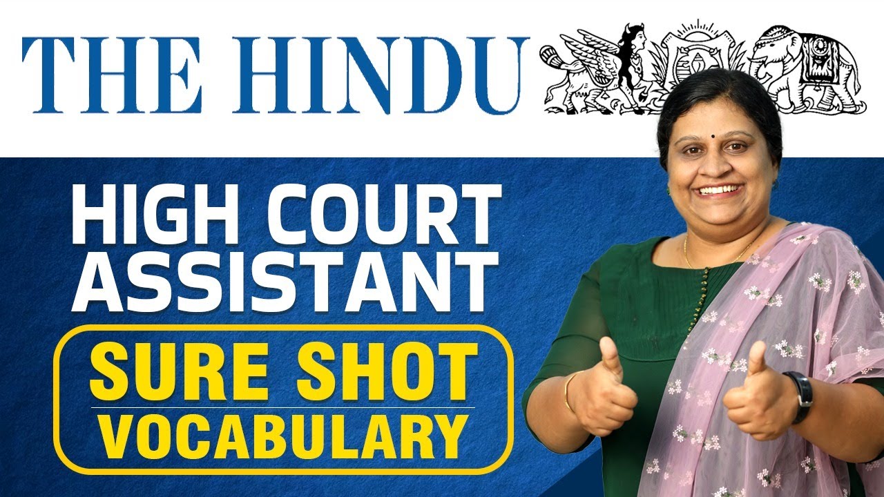 The Hindu Based Sure Shot Vocabulary | High Court Assistant Exam 2024 | Must Watch