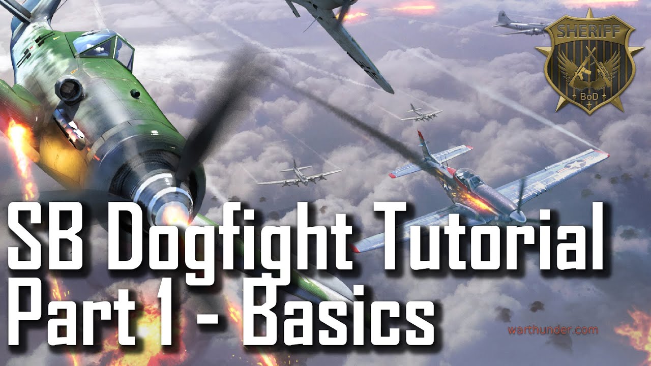 Основы! — Как вести воздушный бой в симуляторе War Thunder — Часть 1