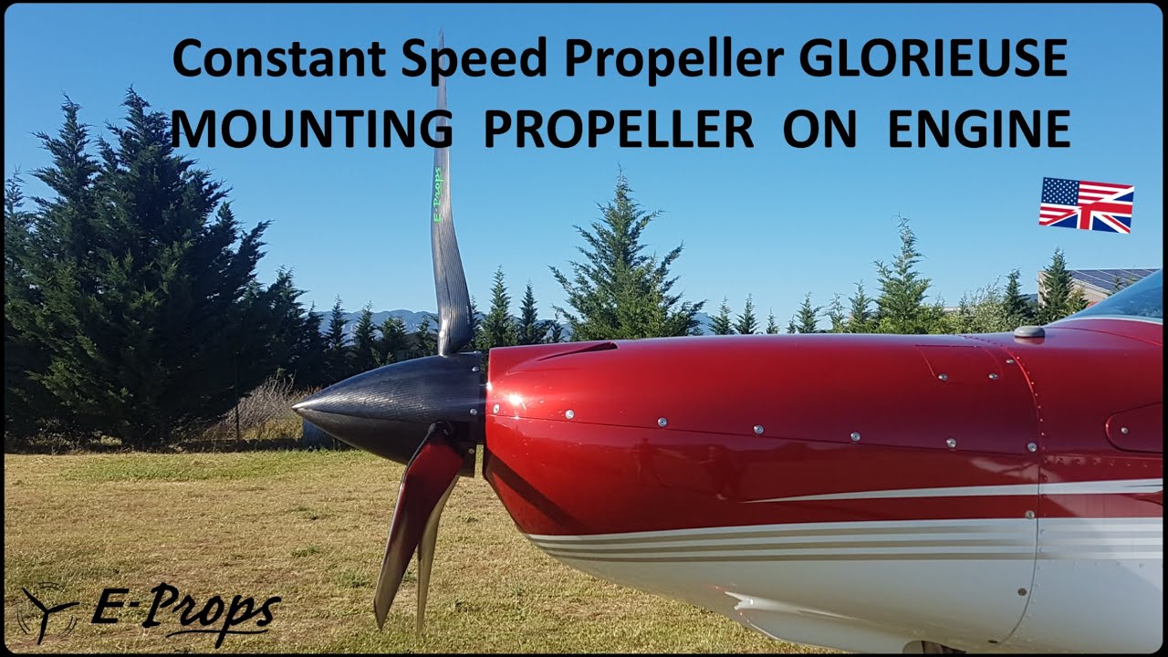E-PROPS Constant Speed Propeller GLORIEUSE : MOUNTING ON THE ENGINE (English)