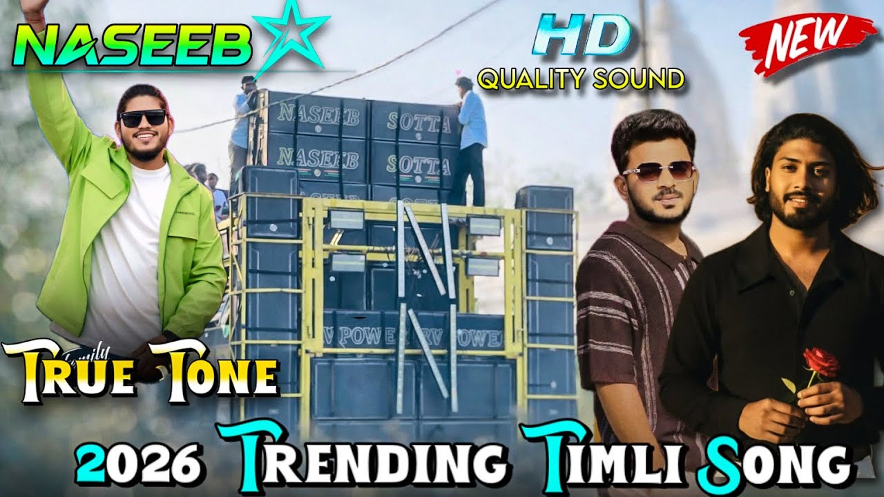 NASEEB STAR NON STOP TRENDING TIMLI SONG 2026 