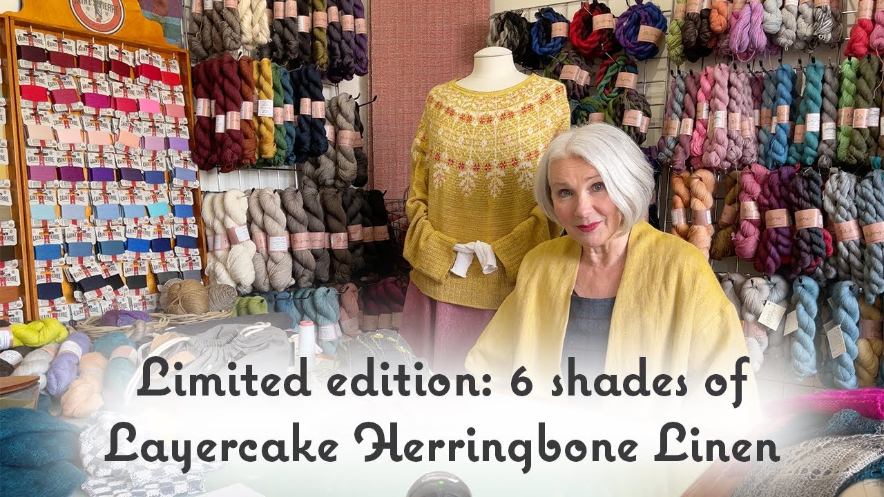 Ep. 36 - Short knitting update and LOTS of Layercake Herringbone Linen