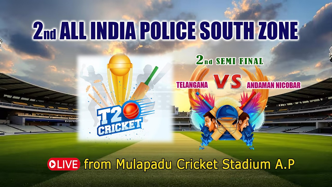 🔴LIVE - 2nd All IndiaPoliceSouth Zone T-20 Cricket Tournament (2025-26) Mulapadu, AP 2nd Semi-final