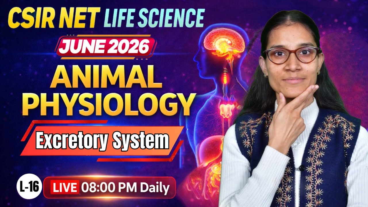 Excretory System-1 | Animal Physiology | CSIR-NET LIFESCIENCE JUNE 2026 #apnasapnajrf
