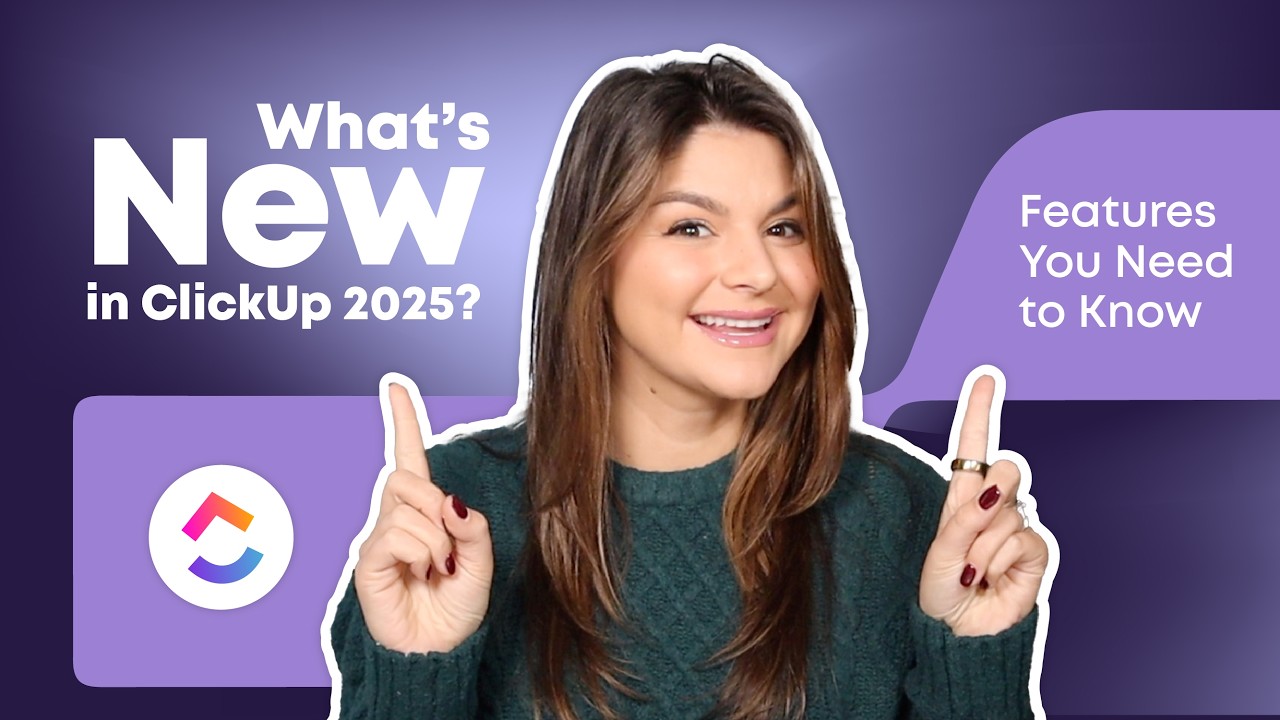 ClickUp Walkthrough 2025: New Features and Pro Tips