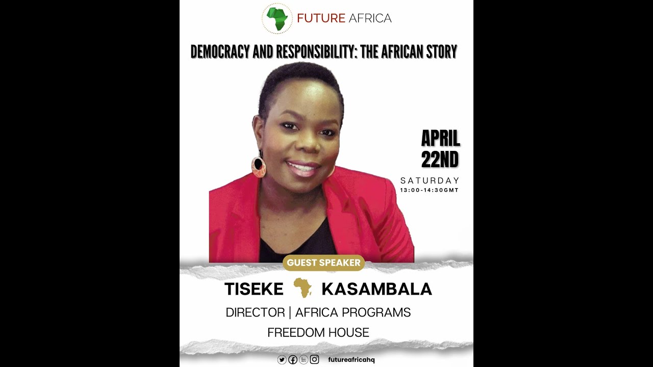 Future Africa Forum with Tiseke Kasambala