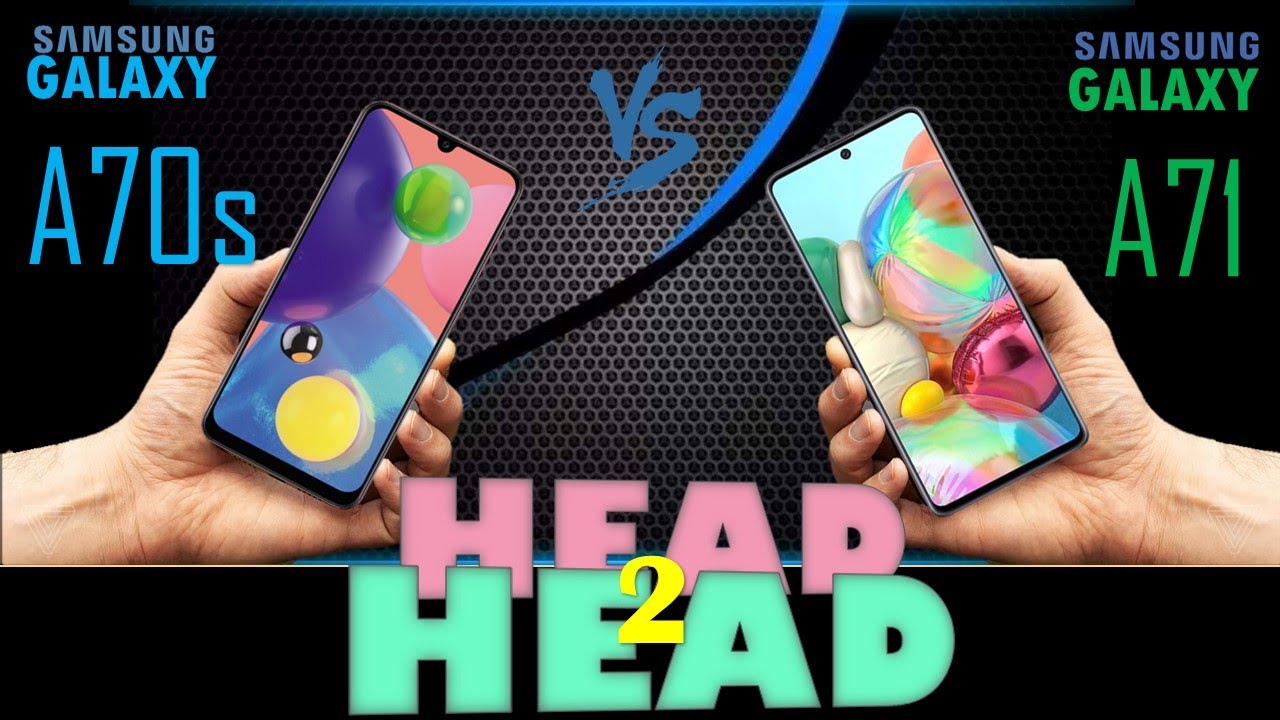 Samsung Galaxy A70s  VS Galaxy A71