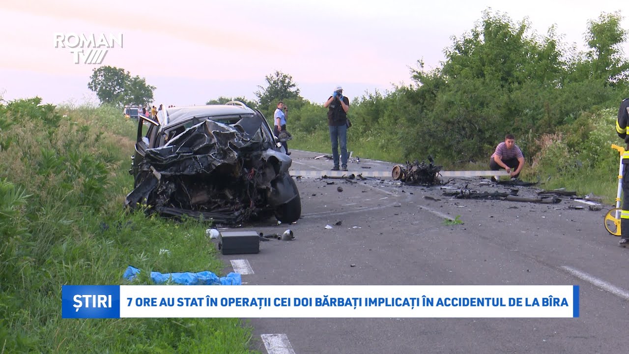 7 ore au stat în operații cei doi bărbați implicați în accidentul de la Bîra