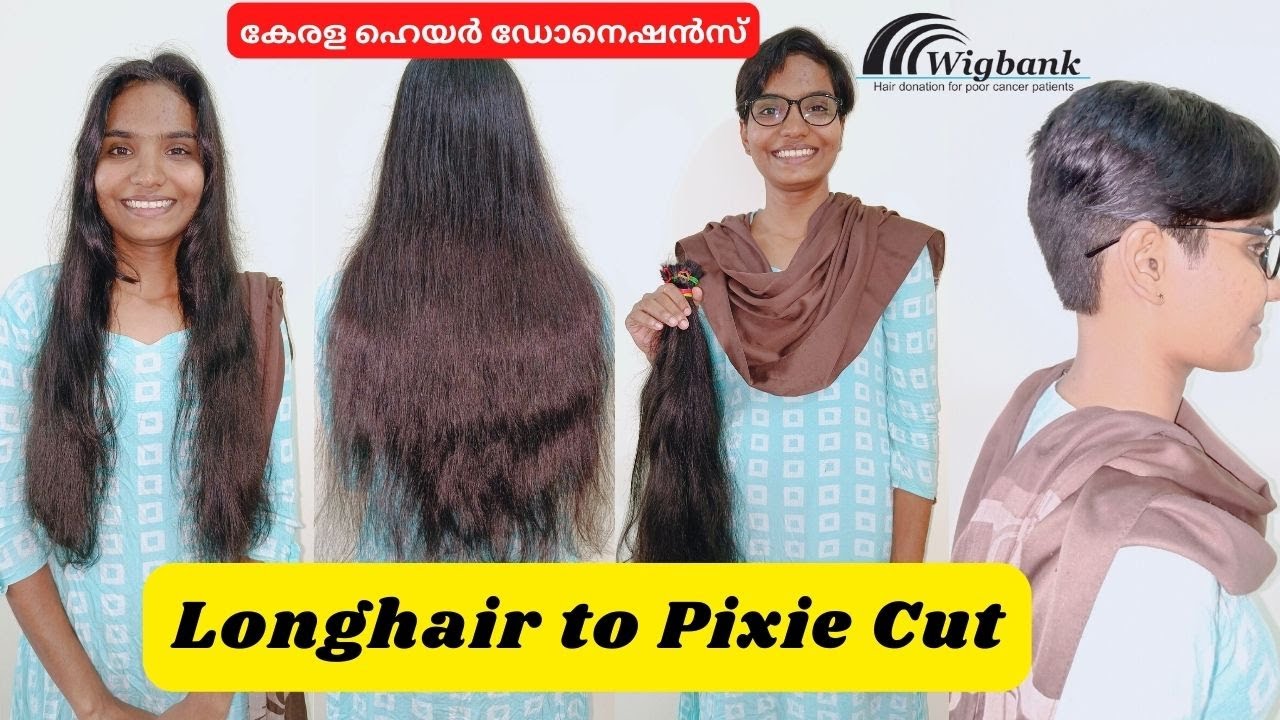 LONGHAIR TO PIXIE CUT FOR DONATION I KERALA HAIR DONATIONS I HAIR BANK I WIG BANK I