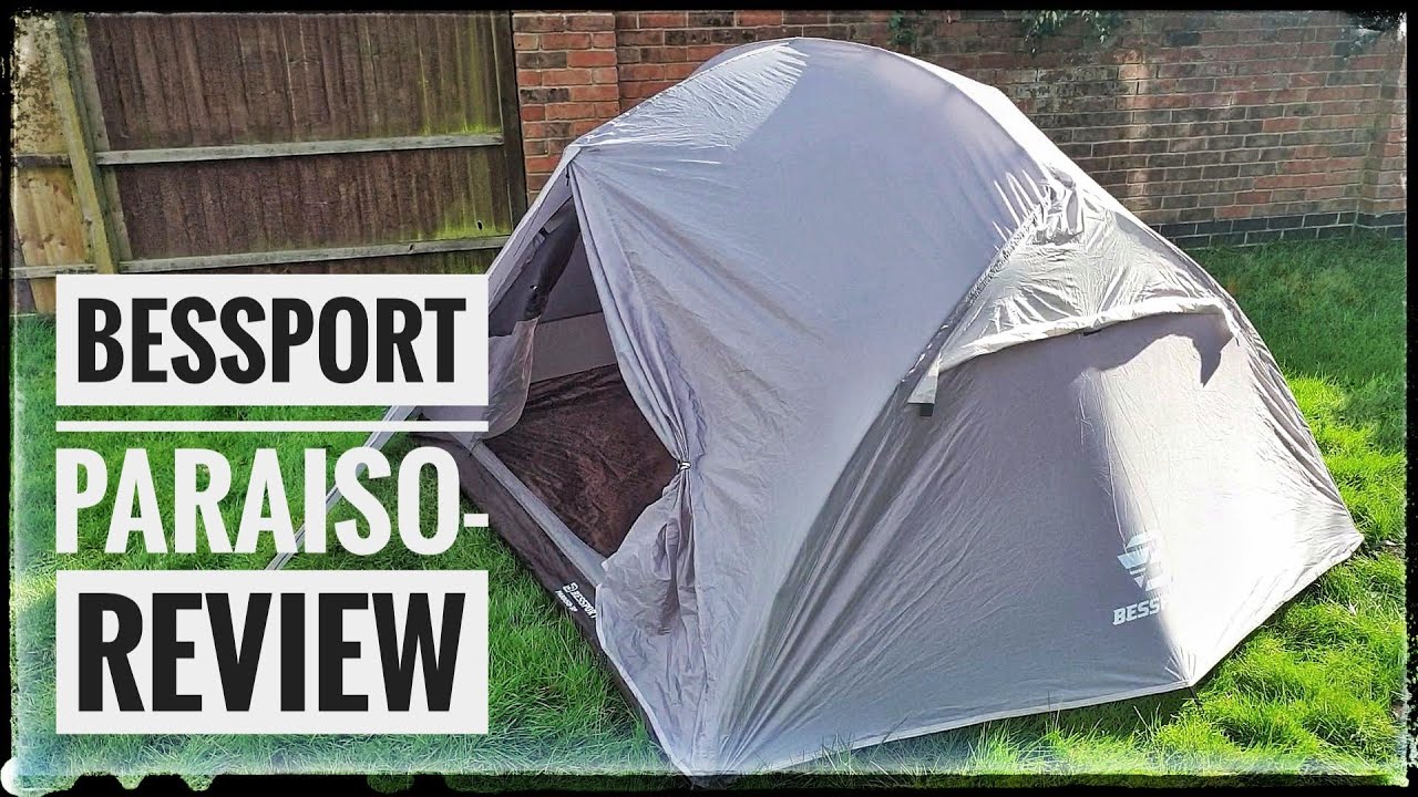 Bessport Paraiso- 3 Man Tent review