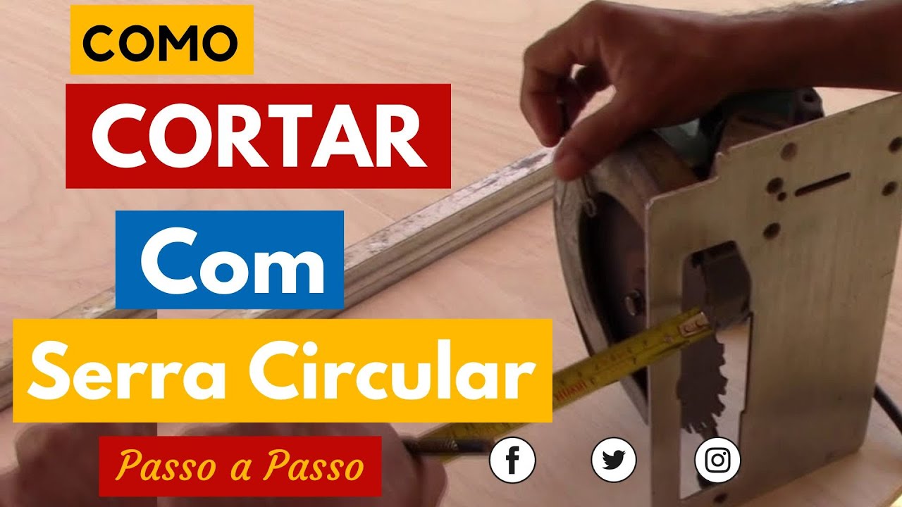 Como Cortar Com a Serra Circular Utilizando a R&eacute;gua como Guia