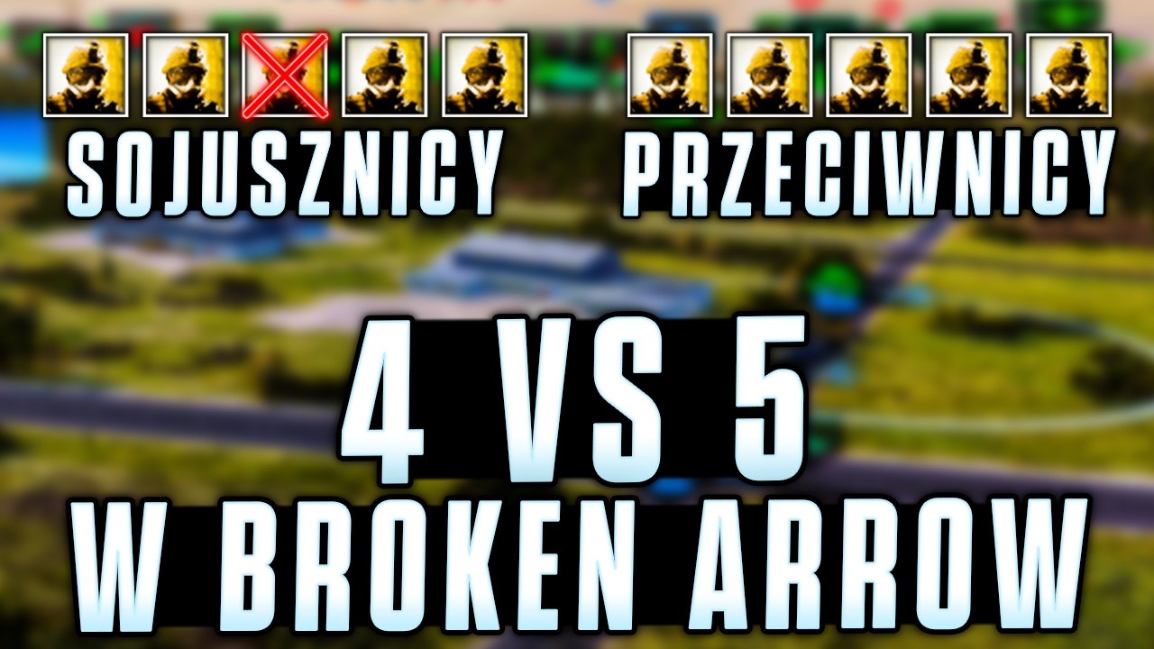 DZIĘKI MOJEMU GENIUSZOWI WYGRALIŚMY TEN MECZ CZYLI KAŁACH GRA W BROKEN ARROW MULTIPLAYER PL