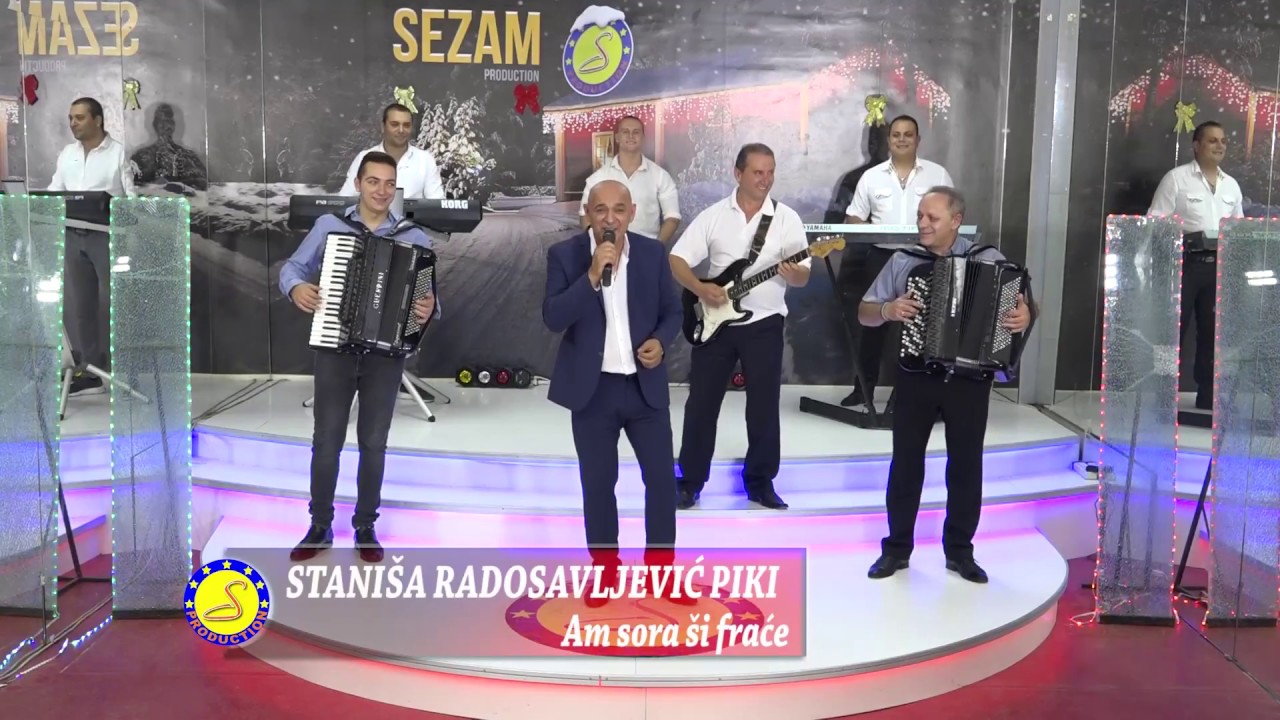 Stanisa Radosavljevic Piki - Am sora si frace - Sezam produkcija (Tv Sezam 2018)