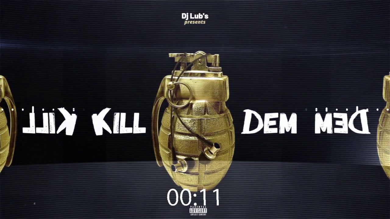 DANCEHALL 2020 - Dj Lub&rsquo;s - Kill Dem&nbsp;( Lord Pretty Shatta Riddim )