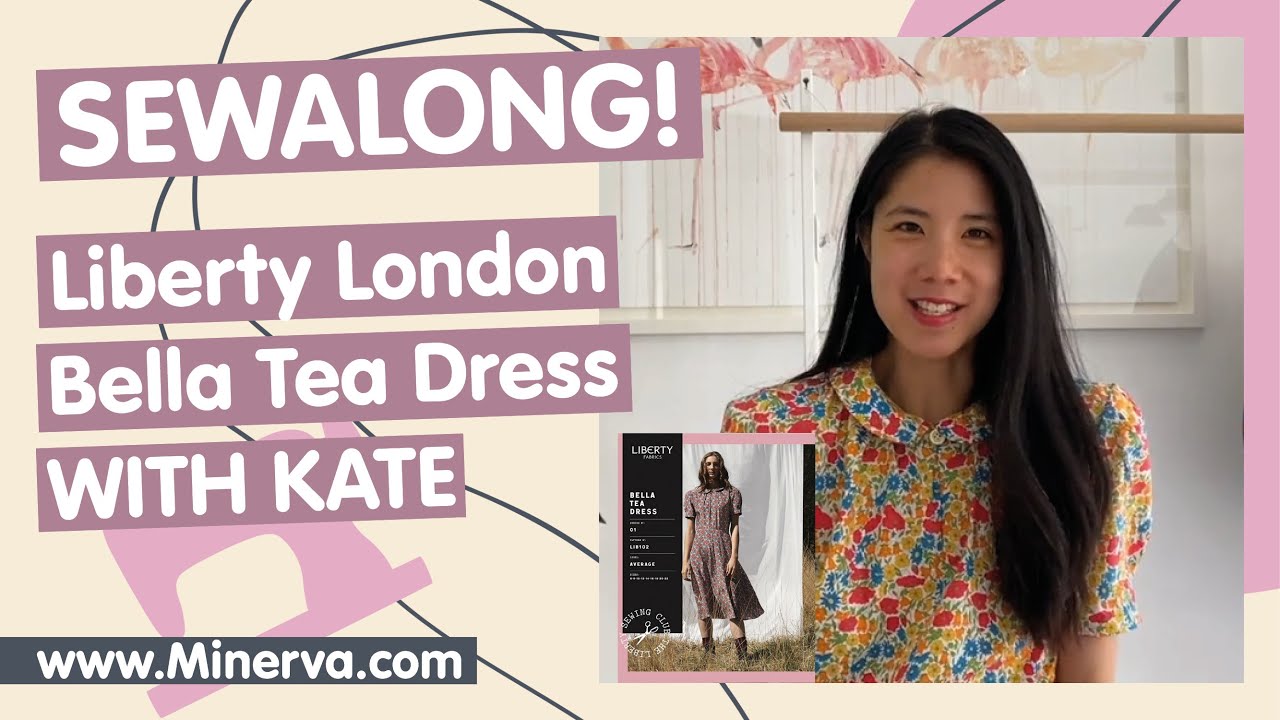 Minerva Sew-Along - Liberty London Bella Tea Dress