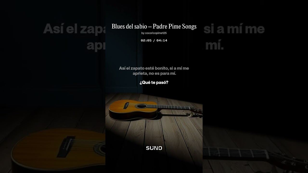 Blues del sabio – Padre Pime Songs 2