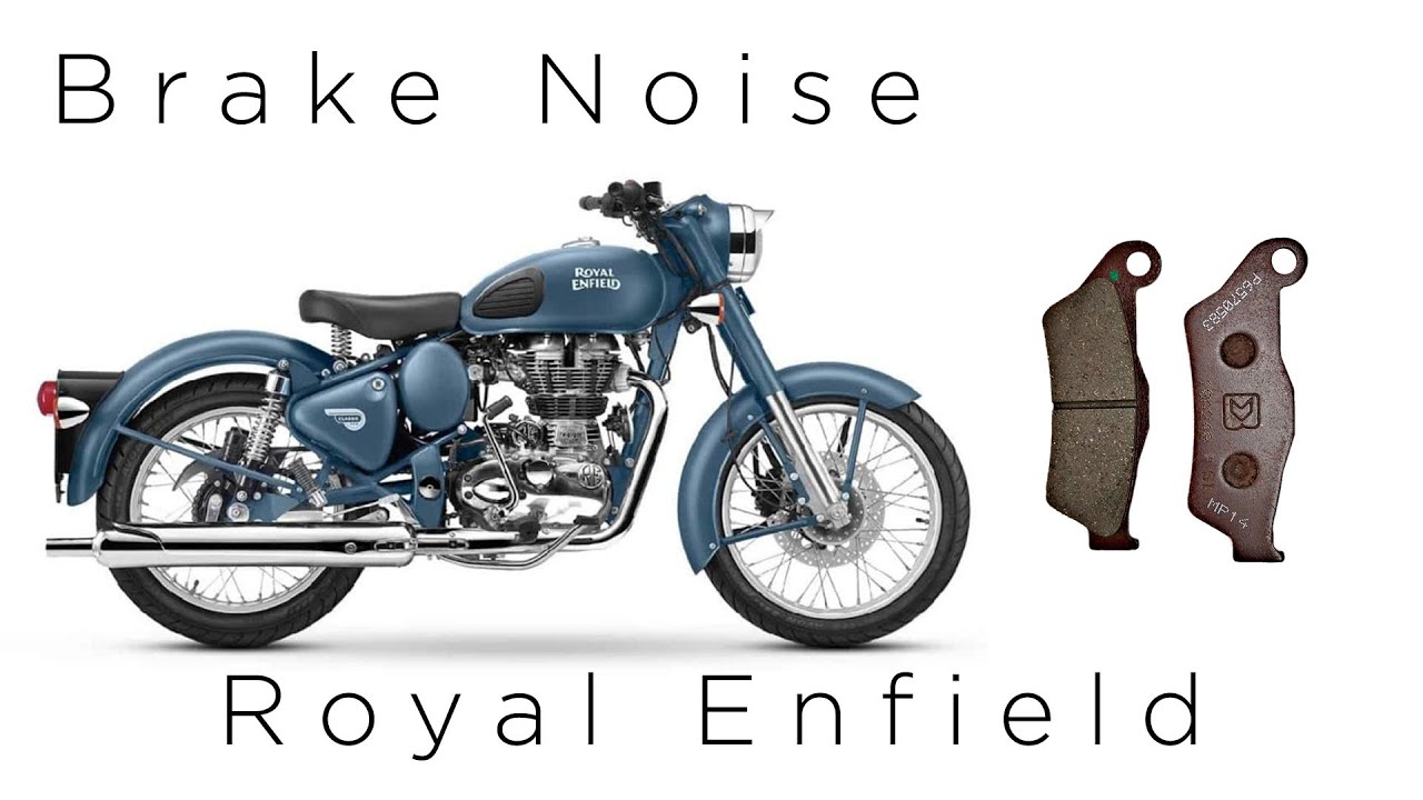Brake / Front Tire Noise | Royal Enfield