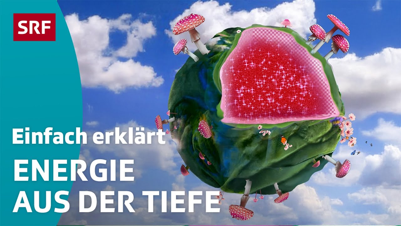 Erneuerbare Energien: Erdw&auml;rme | Energieformen einfach erkl&auml;rt | Kindervideos | SRF Kids