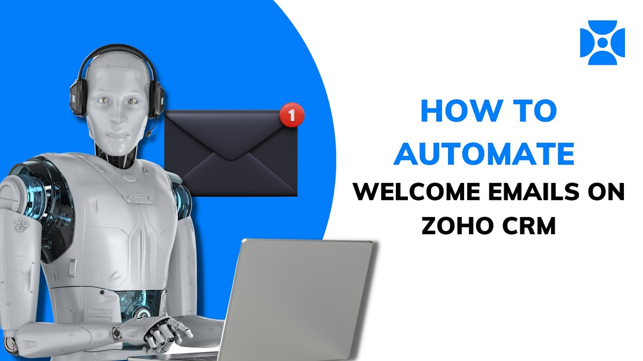 How to Automate Welcome Emails on Zoho CRM #email