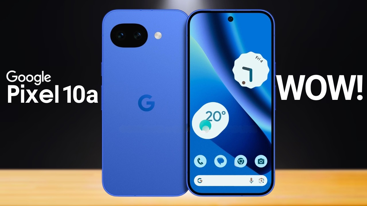 Google Pixel 10a — ОФИЦИАЛЬНЫЙ ОБЗОР!