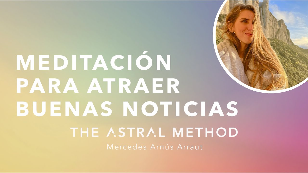 MEDITACIÓN PARA ATRAER SORPRESAS Y BUENAS NOTICIAS!