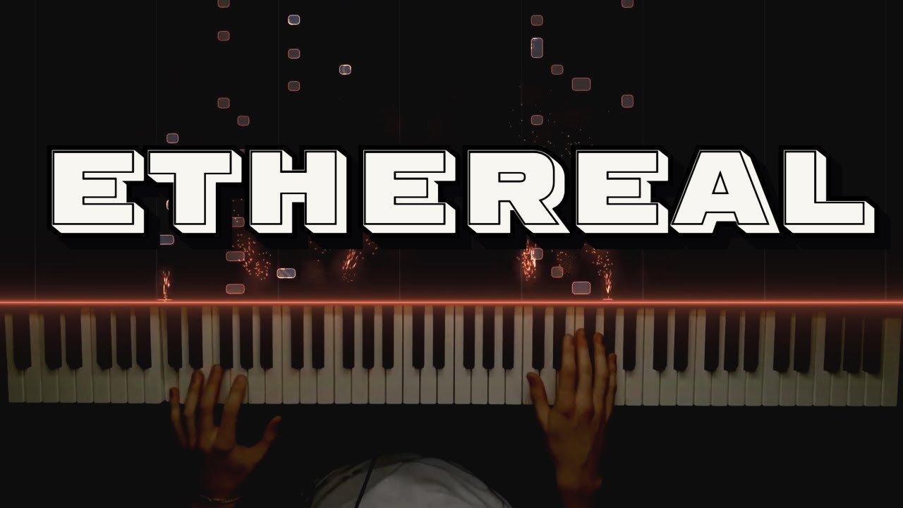 Txmy - Ethereal - Piano Cover