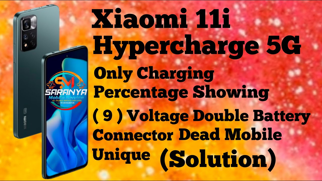 Xiaomi 11i Hypercharge 5G Dead Mobile Solution