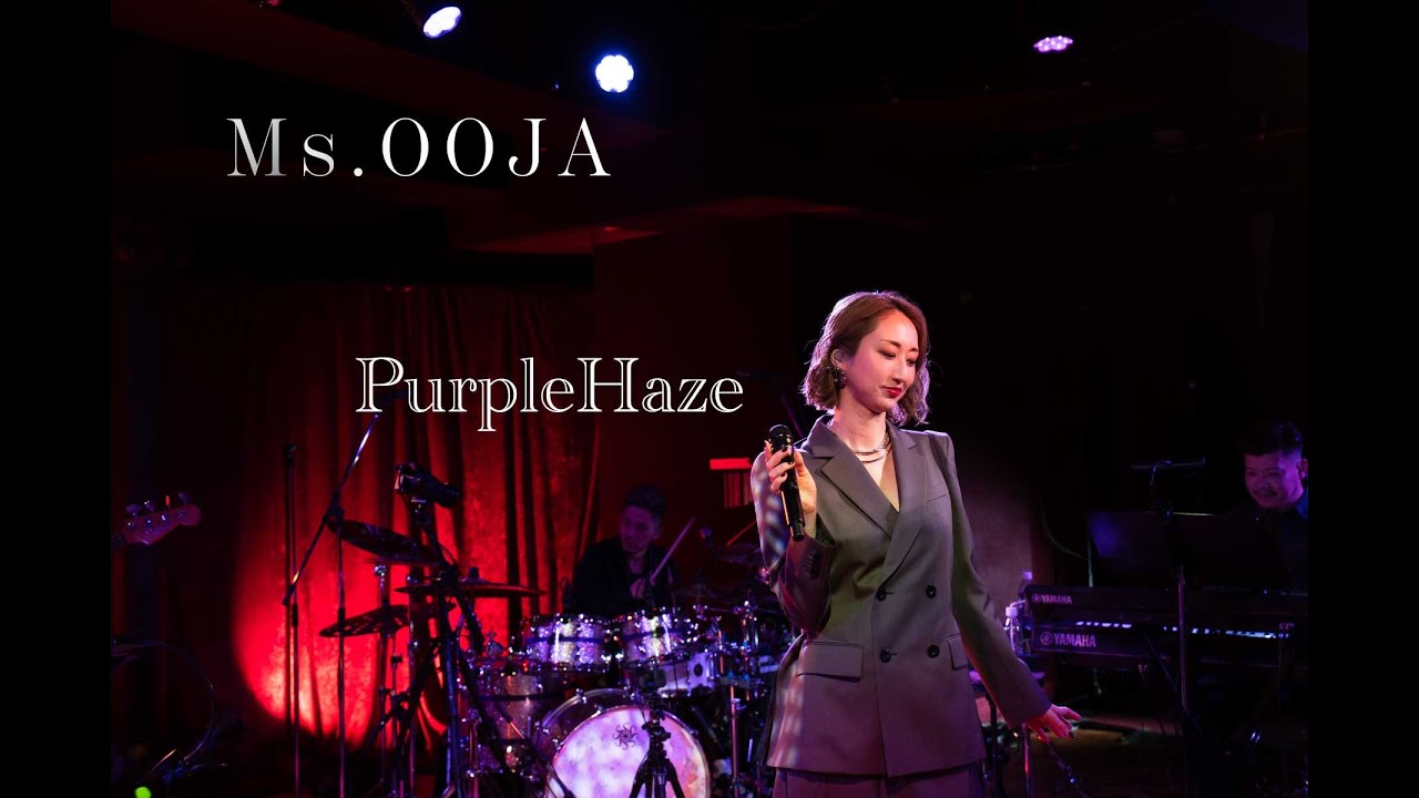 Ms.OOJA「Purple Haze」@ 青山baroom /2025 3.26 Release 10th AL「最終回」より/ Debut記念日開催Special Live