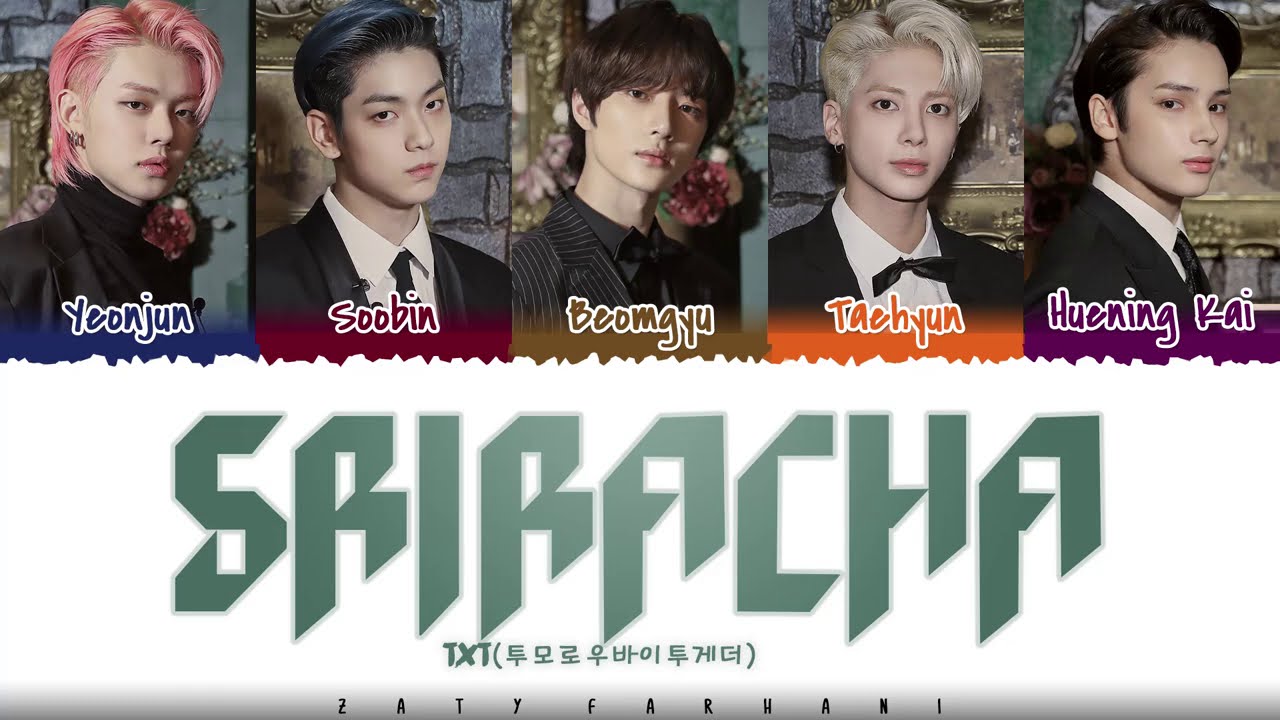 TXT &ndash; 'SRIRACHA' (Original Song: Marteen) Lyrics [Color Coded_Eng]