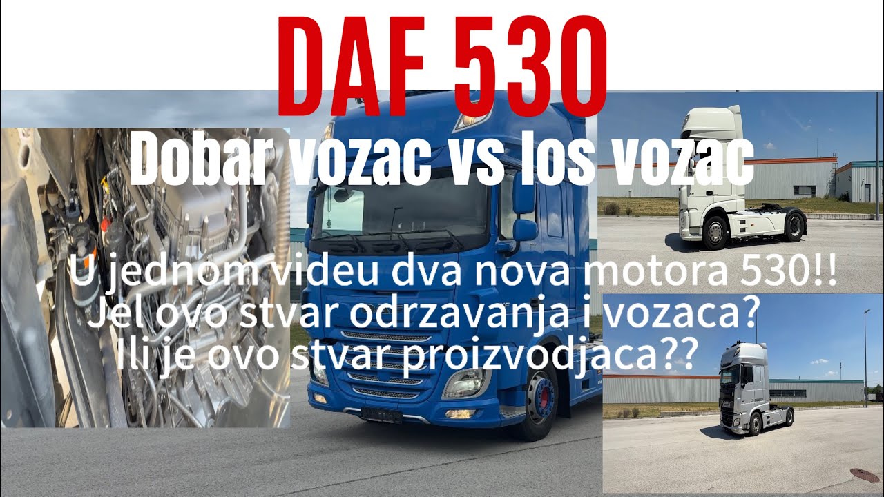 💥 Isti Kamion, Druga Priča: DAF XF 530 pod lupom – Ko uništava motor? Dobar Vozac vs Los Vozac!!!