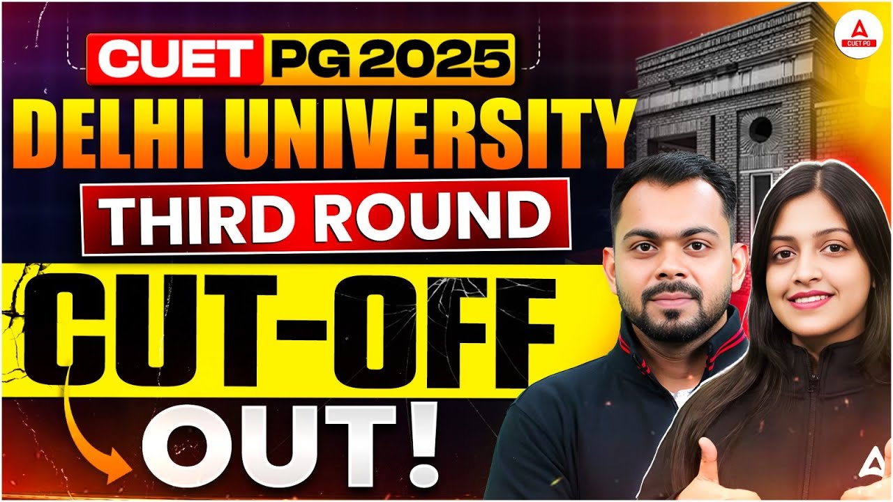Delhi University PG Admission 3nd Cutoff Out 🔥 CUET PG 2025 DU Admission Cut - off List | Must Watch
