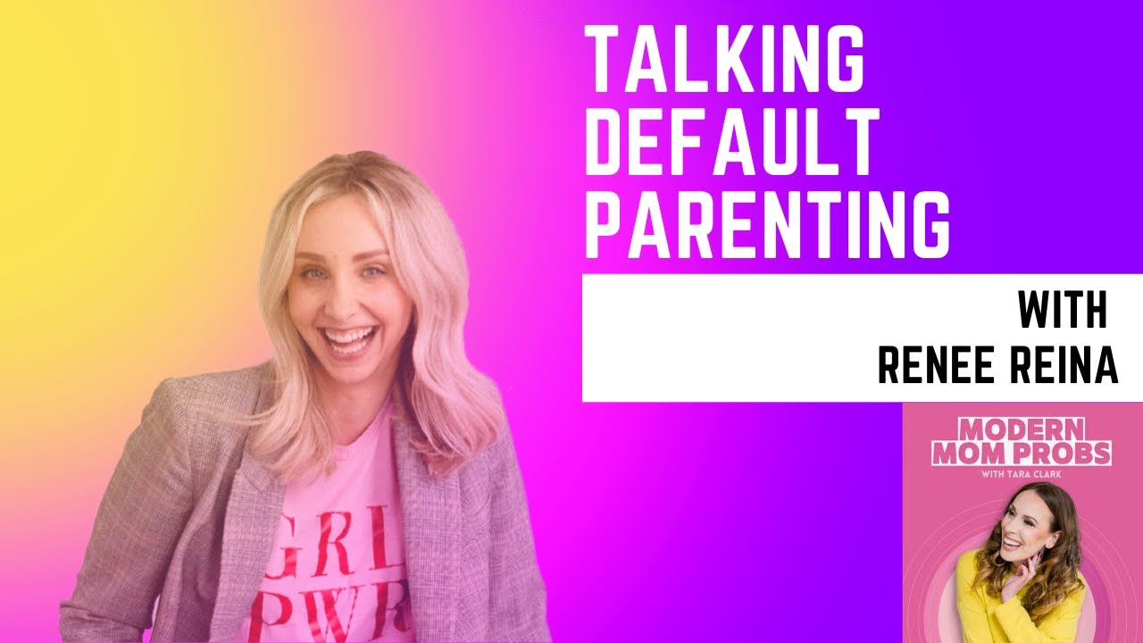 The Challenges of Default Parenting and How It Affects Modern Moms