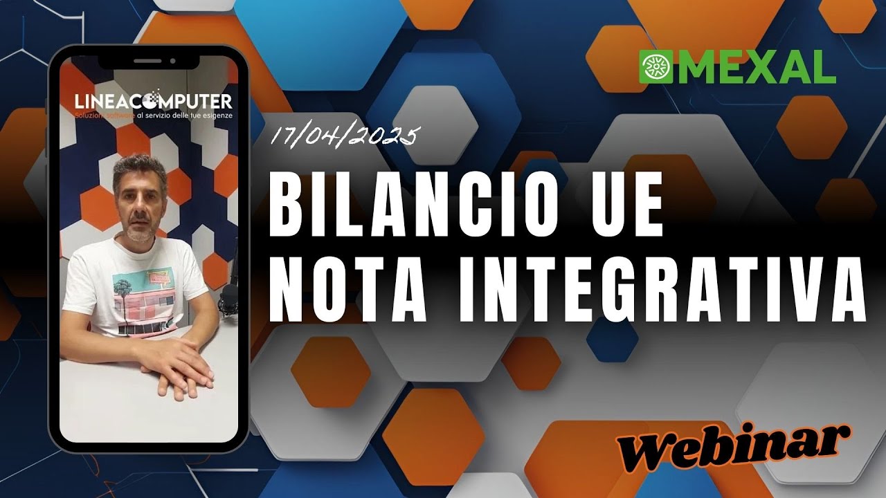 Webinar Passepartout Mexal: BILANCIO UE E NOTA INTEGRATIVA - Guida Completa 2025